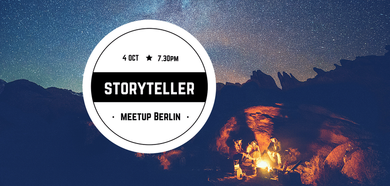 Storytellers Meetup Berlin October 2017